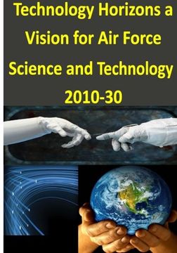 portada Technology Horizons a Vision for Air Force Science and Technology 2010-30