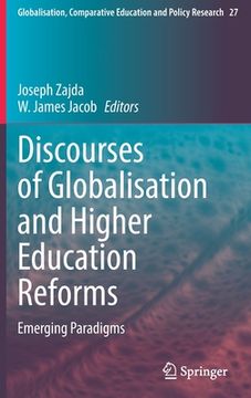 portada Discourses of Globalisation and Higher Education Reforms: Emerging Paradigms