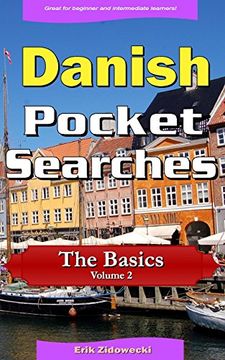 portada Danish Pocket Searches - the Basics - Volume 2: A set of Word Search Puzzles to aid Your Language Learning (Pocket Languages) (in danish)