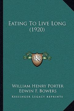 portada eating to live long (1920) (in English)