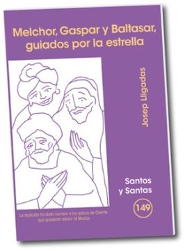 portada Melchor, Gaspar y Baltasar, guiados por la estrella (SANTOS Y SANTAS) (in Spanish)