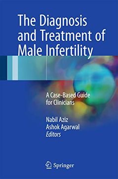portada The Diagnosis and Treatment of Male Infertility: A Case-Based Guide for Clinicians (in English)
