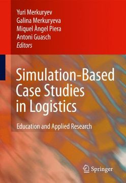portada Simulation-Based Case Studies in Logistics: Education and Applied Research (en Inglés)