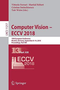 portada Computer Vision - Eccv 2018: 15Th European Conference, Munich, Germany, September 8-14, 2018, Proceedings, Part Xiii (Lecture Notes in Computer Science) (in English)