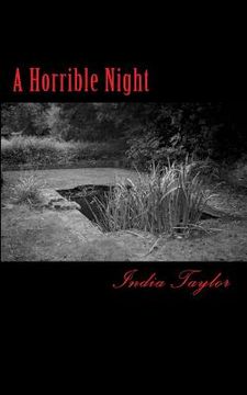 portada A Horrible Night: A collection of ghostly & horrific short stories (en Inglés)