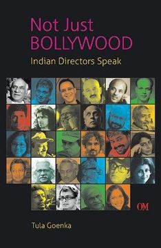 portada Not Just Bollywood: Indian Directors Speak (en Inglés)
