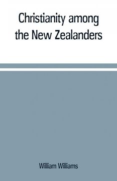 portada Christianity Among the new Zealanders (en Inglés)
