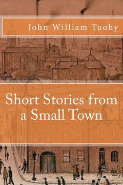portada Short Stories from a Small Town (en Inglés)