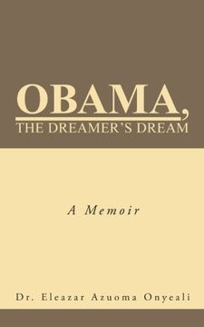portada Obama, the Dreamer's Dream: A Memoir (in English)