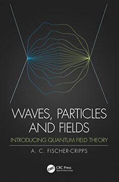 portada Waves, Particles and Fields: Introducing Quantum Field Theory (in English)