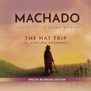 portada Machado: The hat Trip. El Viaje del Sombrero (en Inglés)