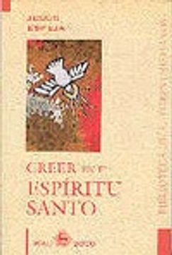 portada Creer en el Espíritu Santo (in Spanish)