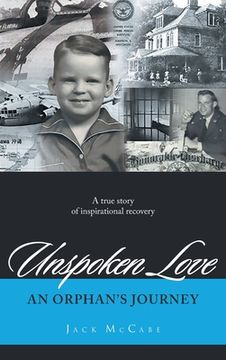 portada Unspoken Love: An Orphan's Journey (en Inglés)