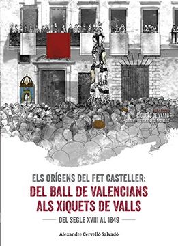 portada Els Orígens Del Fet Casteller (Xiquets de Valls)