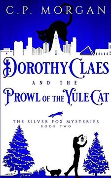 portada Dorothy Claes And: The Prowl of the Yule cat (Silver fox Mysteries) 