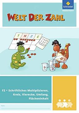 portada Welt der Zahl - I-Materialien: Schriftliches Multiplizieren, Kreis, Vierecke, Umfang, Flächeninhalt (F2) (en Alemán)