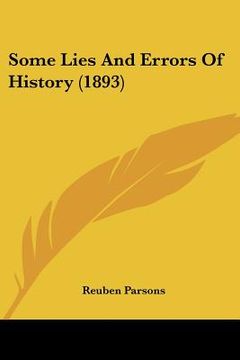 portada some lies and errors of history (1893) (en Inglés)
