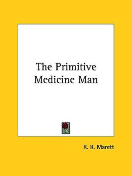 portada the primitive medicine man the primitive medicine man