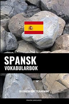 portada Spansk Vokabularbok: En Emnebasert Tilnærming (in Norwegian)