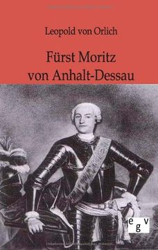 portada Fürst Moritz von Anhalt-Dessau (German Edition)