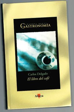 portada El Libro del Café (Col. Grandes Obras de la Gastronomía nº 14)
