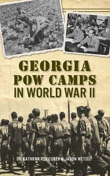 portada Georgia POW Camps in World War II (en Inglés)