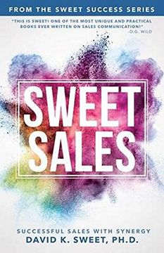 portada Sweet Sales: Successful Sales with Synergy (Sweet Success) (en Inglés)