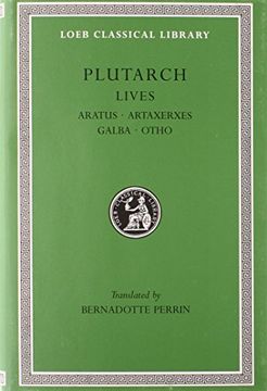 portada Lives, xi: Aratus. Artaxerxes. Galba. Otho. General Index (Loeb Classical Library) (Volume xi) (in English)