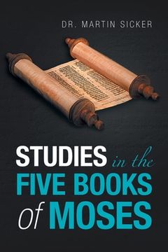 portada Studies in the Five Books of Moses (en Inglés)
