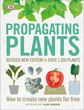 portada Propagating Plants: How to Create new Plants for Free (en Inglés)