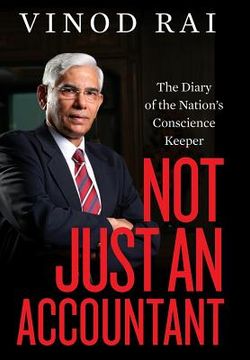 portada Not Just an Accountant: The Diary of the Nation's Conscience Keeper (en Inglés)