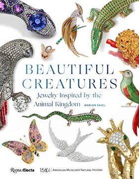 portada Beautiful Creatures: Jewelry Inspired by the Animal Kingdom