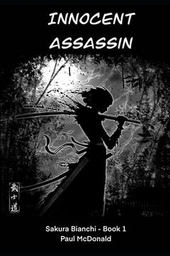 portada Innocent Assassin: Sakura Bianchi Book 1 (en Inglés)
