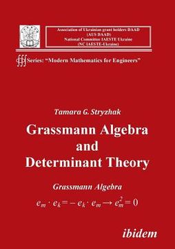 portada Grassmann Algebra and Determinant Theory. (en Inglés)