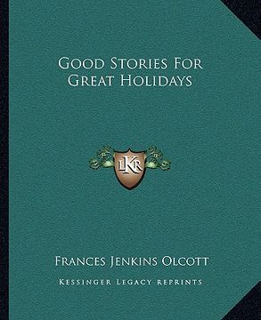 portada good stories for great holidays (en Inglés)