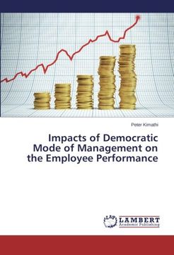 portada Impacts of Democratic Mode of Management on the Employee Performance