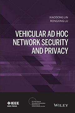 portada Vehicular Ad Hoc Network Security And Privacy (ieee Press Series On Information And Communication Networks Security) (en Inglés)