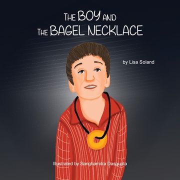 portada The Boy and the Bagel Necklace (en Inglés)