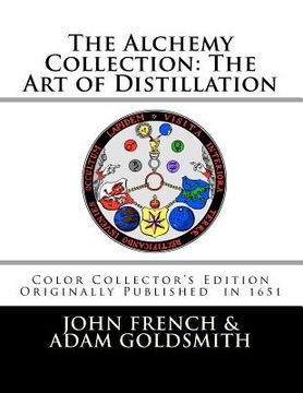 portada the alchemy collection: the art of distillation by john french (en Inglés)