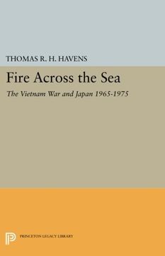 portada Fire Across the Sea: The Vietnam war and Japan 1965-1975 (Princeton Legacy Library) (en Inglés)