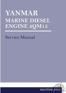 portada Yanmar Marine Diesel Engine 2qm15 (en Alemán)
