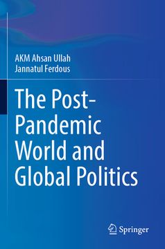 portada The Post-Pandemic World and Global Politics (en Inglés)