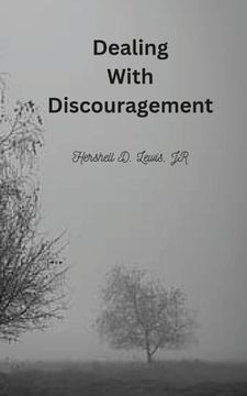 portada Dealing With Discouragement (en Inglés)