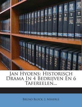 portada Jan Hyoens: Historisch Drama in 4 Bedrijven En 6 Tafereelen...