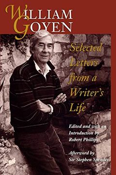 portada William Goyen: Selected Letters From a Writer’S Life (in English)
