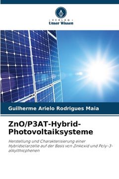 portada ZnO/P3AT-Hybrid-Photovoltaiksysteme (en Alemán)