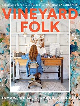portada Vineyard Folk: Creative People and Places of Martha's Vineyard (en Inglés)