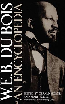 portada W. E. B. Du Bois: An Encyclopedia (en Inglés)