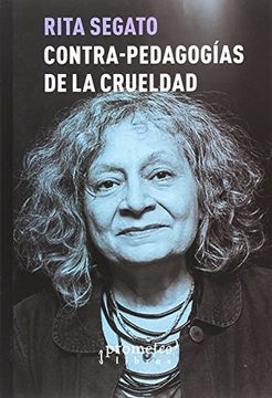 portada Contrapedagogias de la Crueldad (in Spanish)