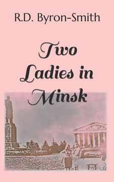 portada Two Ladies in Minsk (in English)